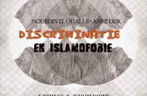 Discussie: ‘Discriminatie & Islamofobie’ | Nourdin El Ouali & Anne Dijk | zondag 15 februari 2015