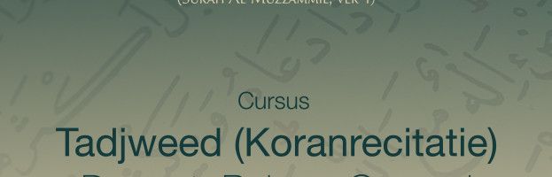 Cursus: Tajweed (Koranrecitatie) | Ustadha Bahara Osmani | zaterdag 3 oktober 2015