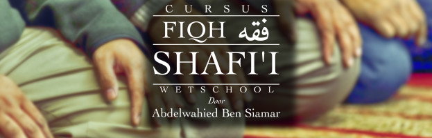 Cursus: ‘Shafi’i fiqh’ | Het Gebed | Abdelwahied Ben Siamar | Di 27 okt 2015
